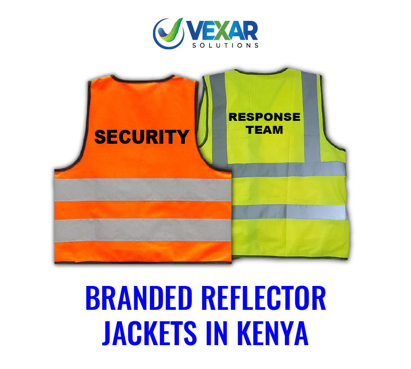 PRINTED AND BRANDED REFLECTIVE JACKETS IN KENYA