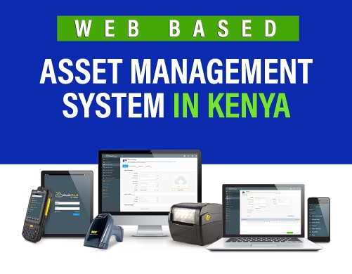 ASSET MANAGEMENT SYSTEM AND SOLUTIONS IN KENYA