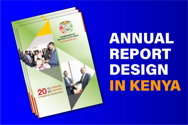 professional annual reports designing and printing in Kenya
