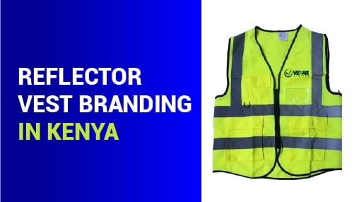 REFLECTOR VESTS BRANDING AND PRINTING IN KENYA