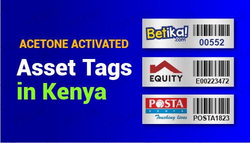 acetone activated asset tags printing in Kenya - Africa