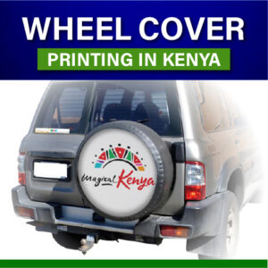 Branded Wheel Cover customization and printing in Nairobi Kenya