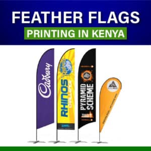 Feather Flag Banners stands printing in Nairobi Kenya