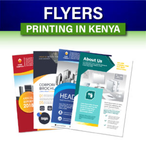 Flyers and Leaflets Printing and Branding in Nairobi Kenya