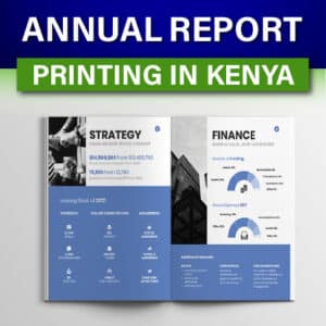 annual report design and printing in Nairobi Kenya