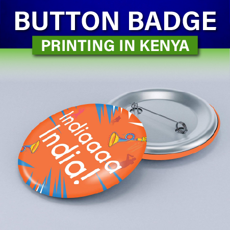 Custom 44mm round button badges printing with pin in Nairobi Kenya