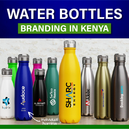 Custom Water Bottles branding in Nairobi KENYA